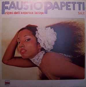 Ritmi Dell'America Latina - Vinile LP di Fausto Papetti