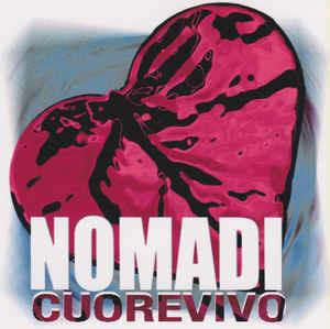 Cuorevivo - CD Audio di I Nomadi