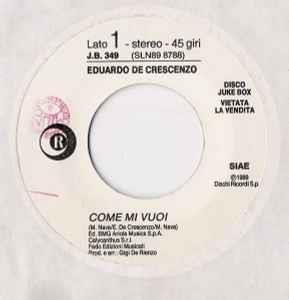 Come Mi Vuoi / Questa Volta No - Vinile 7'' di Gino Paoli,Eduardo De Crescenzo