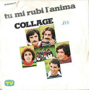 Tu Mi Rubi L'Anima - Vinile 7'' di Collage