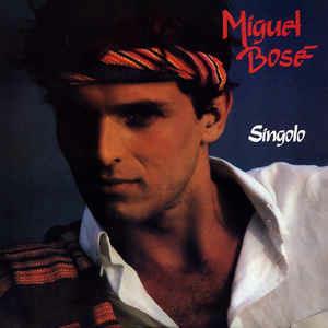 Singolo - Vinile LP di Miguel Bosé