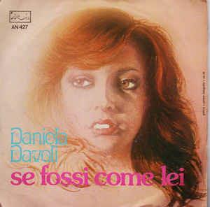 Se Fossi Come Lei - Vinile 7'' di Daniela Davoli