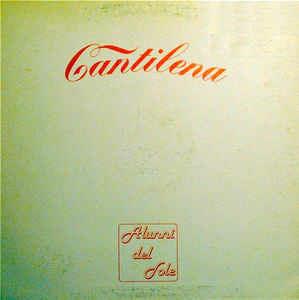 Cantilena - Vinile LP di Gli Alunni del Sole