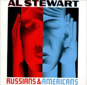 Russians & Americans - Vinile LP di Al Stewart