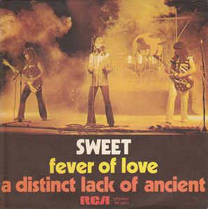 Fever Of Love - Vinile 7'' di Sweet