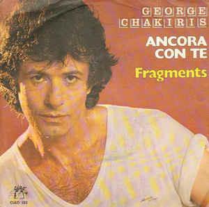 Ancora Con Te - Vinile 7'' di George Chakiris