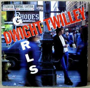 Girls - Vinile 7'' di Dwight Twilley