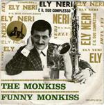 The Monkiss / Funny Monkiss