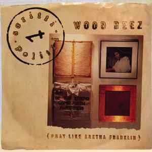 Wood Beez (Pray Like Aretha Franklin) - Vinile 7'' di Scritti Politti