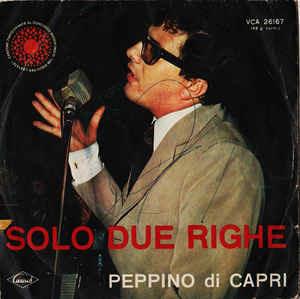 Solo Due Righe - Vinile 7'' di Peppino Di Capri