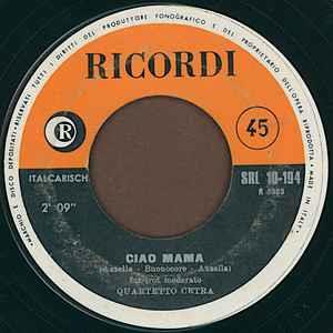 Ciao Mama - Vinile 7'' di Quartetto Cetra