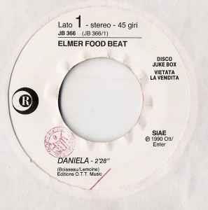 Elmer Food Beat / The KLF: Daniela / 3 A.M. Eternal - Vinile 7''