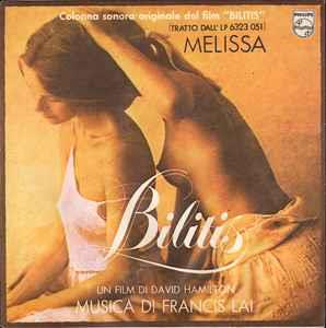 Bilitis / Melissa (Colonna Sonora) - Vinile 7'' di Francis Lai
