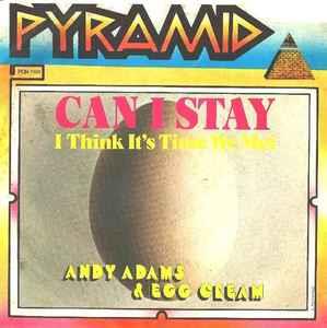 Andrew Paul Adams & Egg Cream: Can I Stay - Vinile 7''