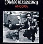 Ancora - Vinile 7'' di Eduardo De Crescenzo