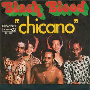 Chicano - Vinile 7'' di Black Blood