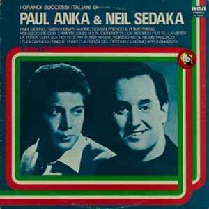 I Grandi Successi Italiani Di Paul Anka & Neil Sedaka - Vinile LP di Neil Sedaka,Paul Anka