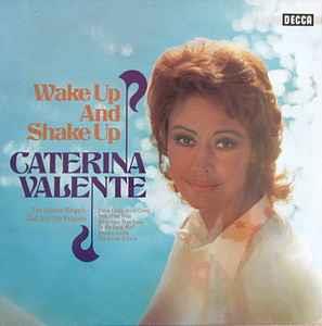 Wake Up And Shake Up - Vinile LP di Caterina Valente