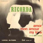 Ricorda / Amor Mon Amour My Love