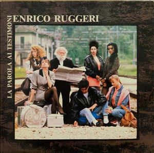 La Parola Ai Testimoni - Vinile LP di Enrico Ruggeri