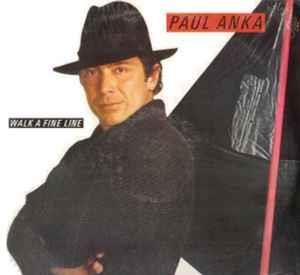 Walk A Fine Line - Vinile LP di Paul Anka