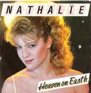 Heaven On Earth - Vinile 7'' di Nathalie