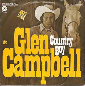 Country Boy (You Got Your Feet In L.A.) / Record Collector's Dream - Vinile 7'' di Glen Campbell