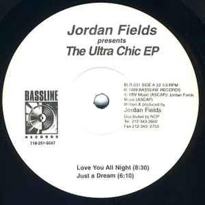 The Ultra Chic EP - Vinile LP di Jordan Fields