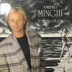 Le Nuvole E La Rosa - Vinile LP di Amedeo Minghi