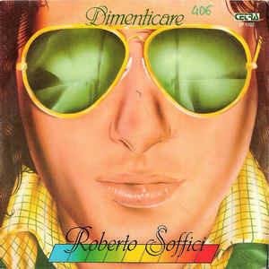 Dimenticare - Vinile 7'' di Roberto Soffici