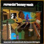 Henny Vonk: Rerootin'