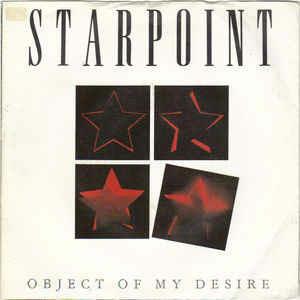 Object Of My Desire - Vinile 7'' di Starpoint