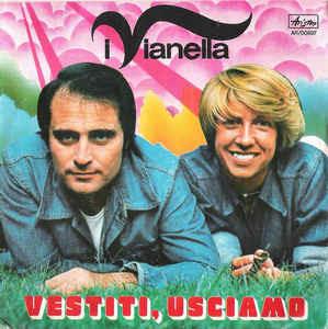 Vestiti, Usciamo - Vinile 7'' di Vianella