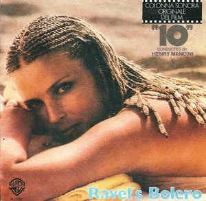 Ravel's Bolero (Colonna Sonora Originale Del Film "10") - Vinile 7'' di Henry Mancini