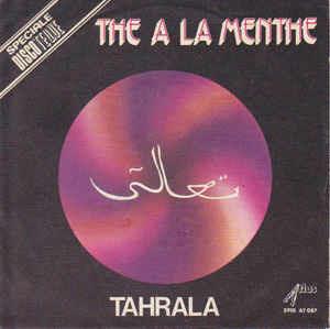 Tahrala - Vinile 7'' di Thé À La Menthe