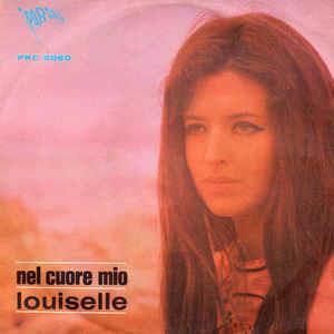 Nel Cuore Mio - Vinile 7'' di Louiselle