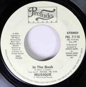 In The Bush - Vinile 7'' di Musique