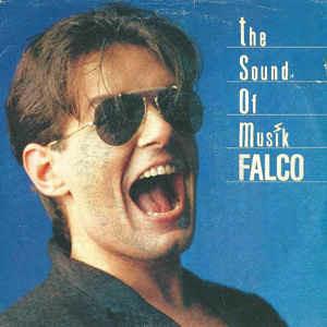 The Sound Of Musik - Vinile 7'' di Falco