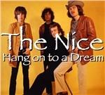 Hang On To A Dream - Vinile LP di Nice