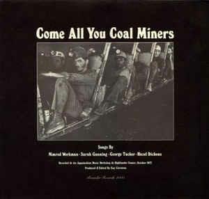 Come All You Coal Miners - Vinile LP