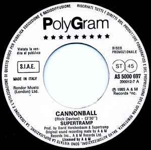 Cannonball / Slave To Love - Vinile 7'' di Bryan Ferry,Supertramp