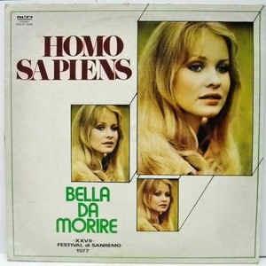 Bella Da Morire - Vinile LP di Homo Sapiens