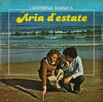 Lanterna Magica: Aria D'Estate