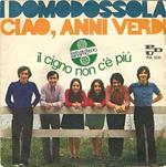 Ciao Anni Verdi / Il Cigno Non C'è Più