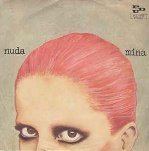 Nuda - Vinile 7'' di Mina