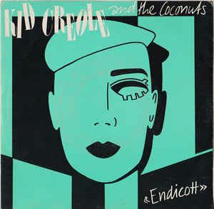 Endicott - Vinile 7'' di Kid Creole & the Coconuts