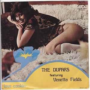 Love Cookin' - Vinile 7'' di The Dupars Featuring Venetta Fields