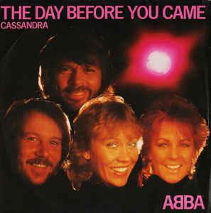 The Day Before You Came - Vinile 7'' di ABBA