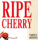 Ripe Cherry (Colonna Sonora)