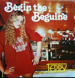 Begin The Beguine - Vinile 7'' di Terry